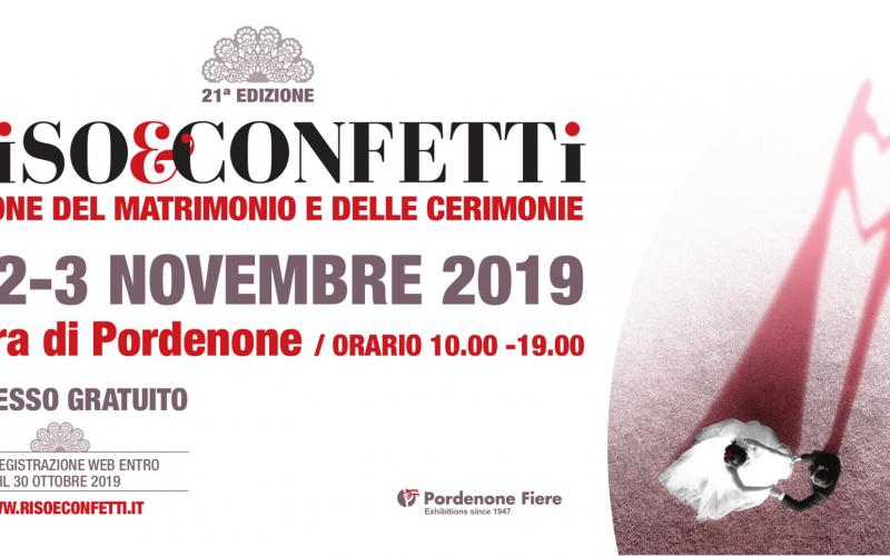 Fiera Sposi Riso & Confetti Pordenone 1-2-3 NOVEMBRE